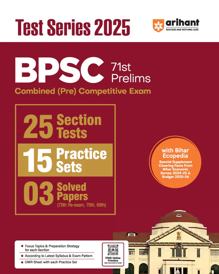 71st BPSC Prelims Combined (Pre) Competitive Exam |Test Series 2025 | 25 Section Tests, 15 Practice Sets, 3 Solved Papers, OMR Sheet with each Practice Set