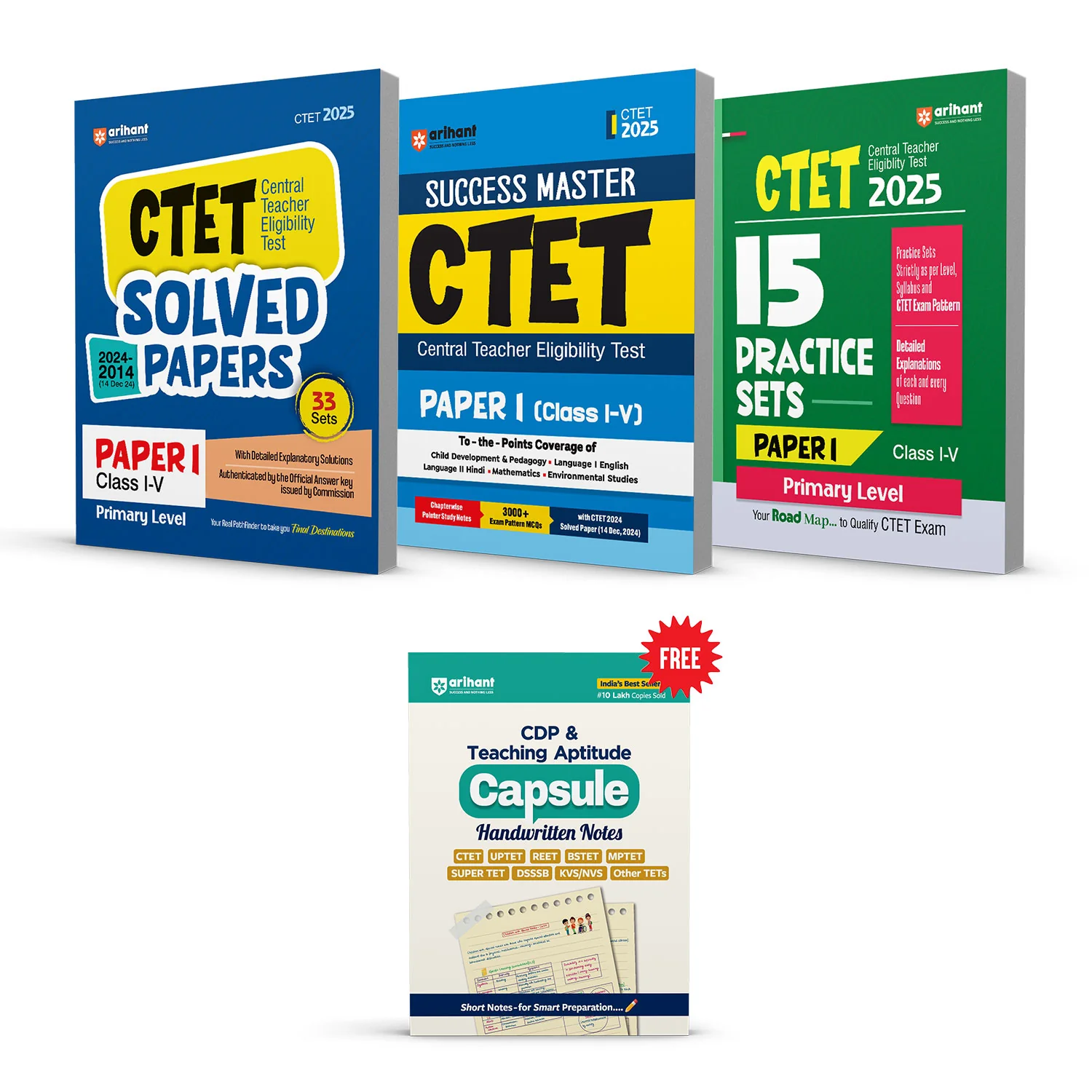 Combo of CTET  Class I-V (Paper -1) 2025 | Study Guide, Solved Papers 2024-2014 & 15 Practice Sets | With Free Child Development and Pedagogy (CDP) & Teaching Aptitude | English Medium