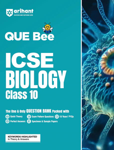 ICSE QUE Bee Biology Class 10 Exam 2026 | Quick Theory, Exam Pattern Questions, 10 years PYQs | Key Words Highlighted In Theory & Answers