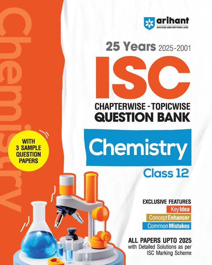 ISC Chemistry Class 12th | 25 Years Chapterwise Topicwise Question Bank (2025 - 2001)