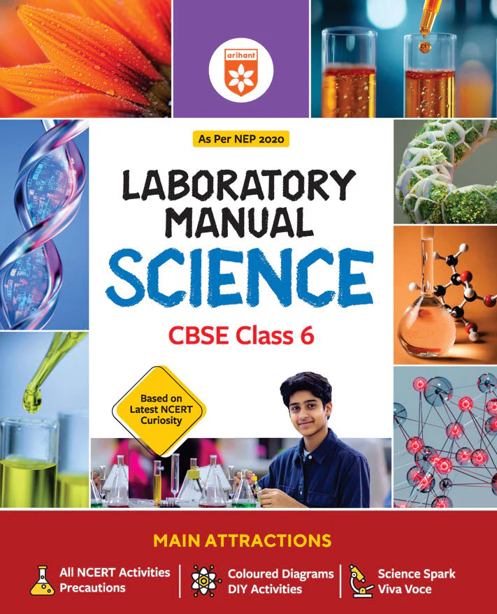 Lab Manual Science CBSE Class 6 | NEP 2020 Edition | Colour Diagrams, DIY Activities & NCERT Experiments