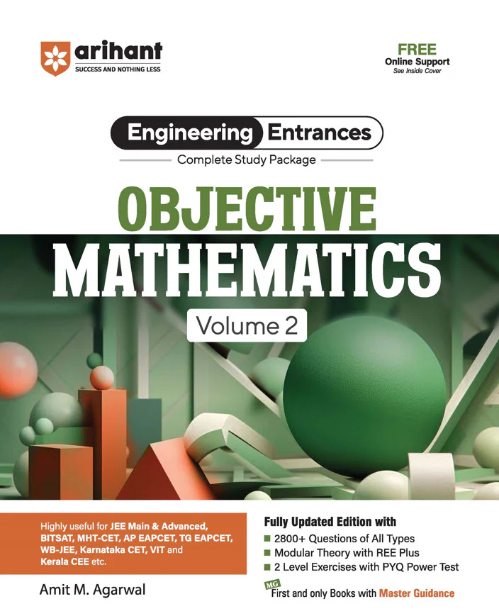 Complete Study Package Objective Mathematics (Vol. 2) for JEE and All Engineering Entrances | 2800+ Questions of All Types | Amit M. Agarwal