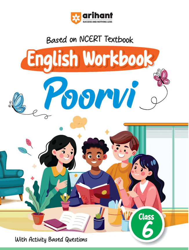 English Workbook Poorvi (Class 6) | Based On NCERT Textbook