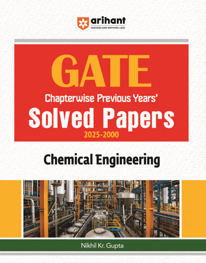 GATE Chapterwise Previous Years Solved Papers 2025-2000 | Chemical Engineering | By Nikhil Kr. Gupta