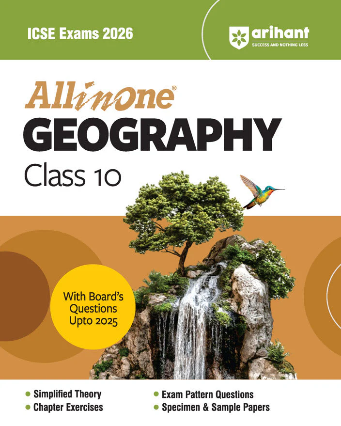 ICSE All in One Geography Class 10 Exam 2026 | With Board's Questions Upto 2025, Exam Pattern Questions, Chapter Exercises, Specimen & Sample Papers