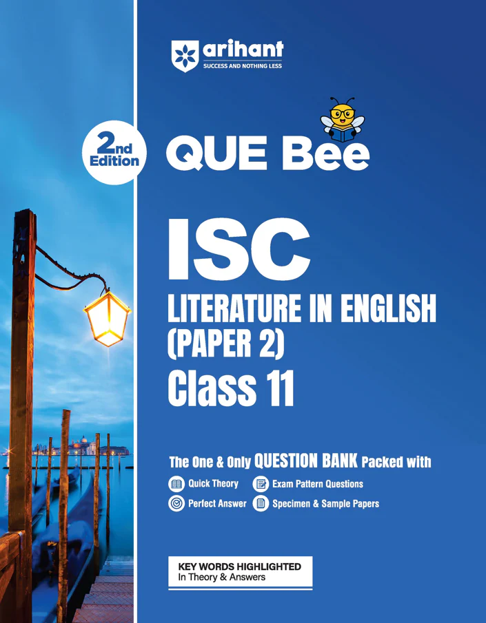 ISC Literature in English (Paper 2) Class 11 Exam Book | Quick Theory, Exam Pattern Questions & Sample Papers | As per Latest ICSE Syllabus | Que Bee 2nd Edition
