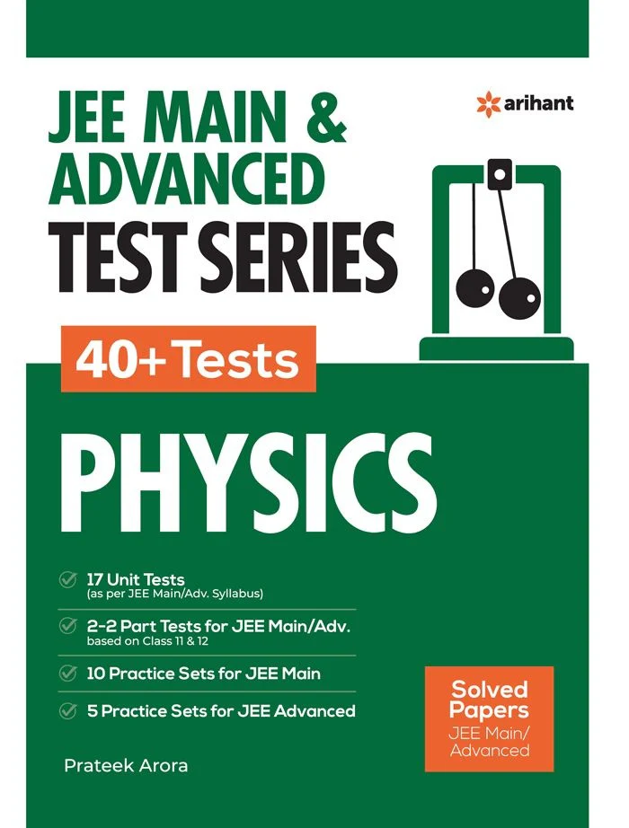 JEE Main & Advanced Test Series (40+ Tests) Physics