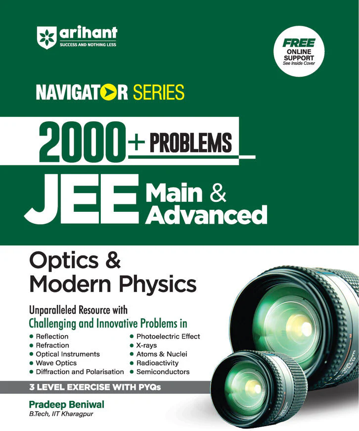 JEE NAVIGATOR 2000+ Problems Optics & Modern Physics for JEE Main & Advanced 2026
