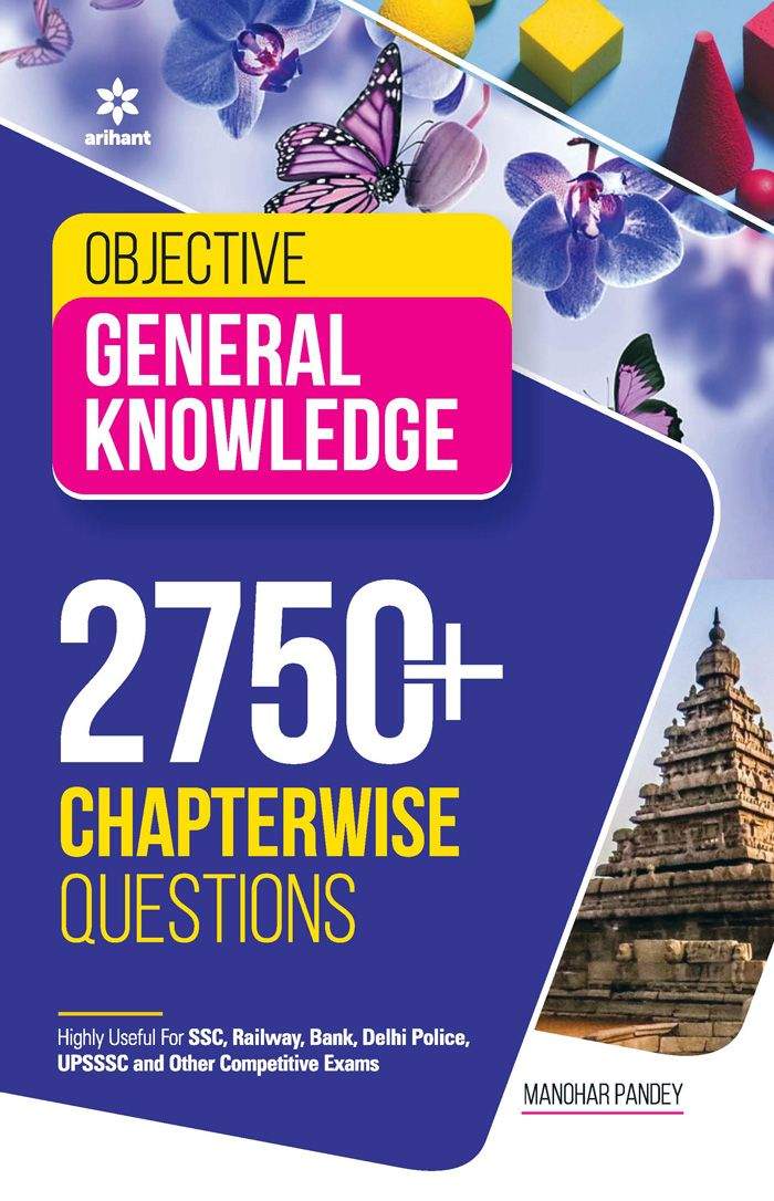 Objective General Knowledge 2750+ Chapterwise Questions | English Medium