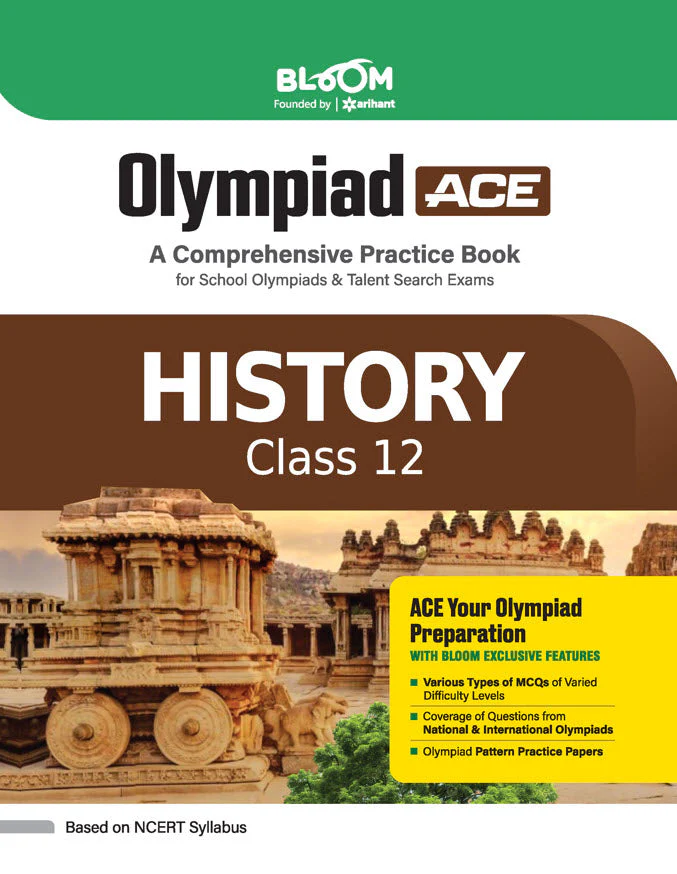 Olympiad ACE History Class 12 | A Comprehensive Practice Book | ACE Your Olympiad Preparation