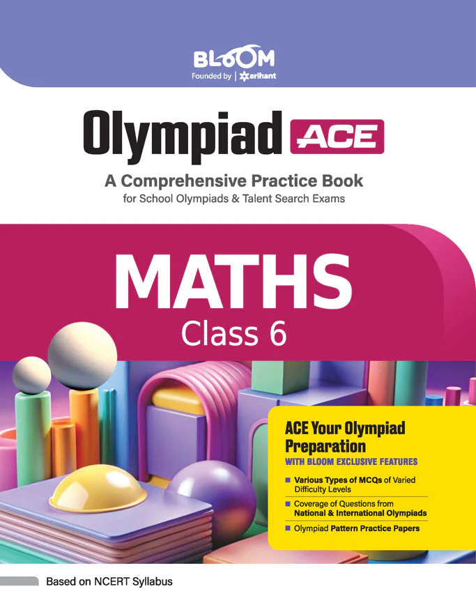 Olympiad ACE Maths Class 6 | A Comprehensive Practice Book | ACE Your Olympiad Preparation