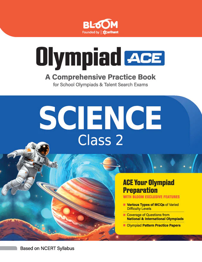 Olympiad ACE Science Class 2 | A Comprehensive Practice Book | ACE Your Olympiad Preparation