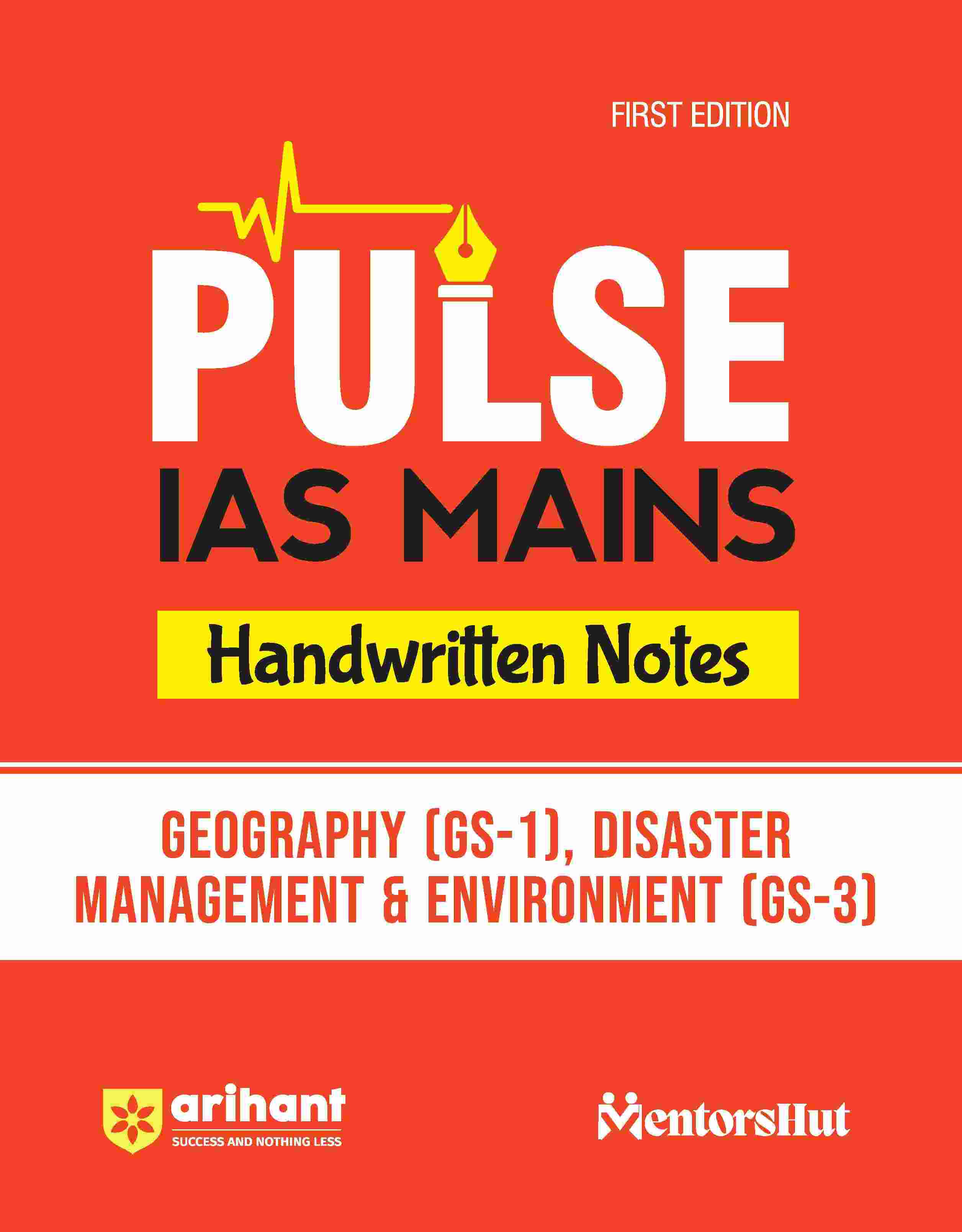 Pulse Handwritten Notes IAS Mains - Geography  (GS - 1), Disaster Management & Environment (GS -3) | First Edition