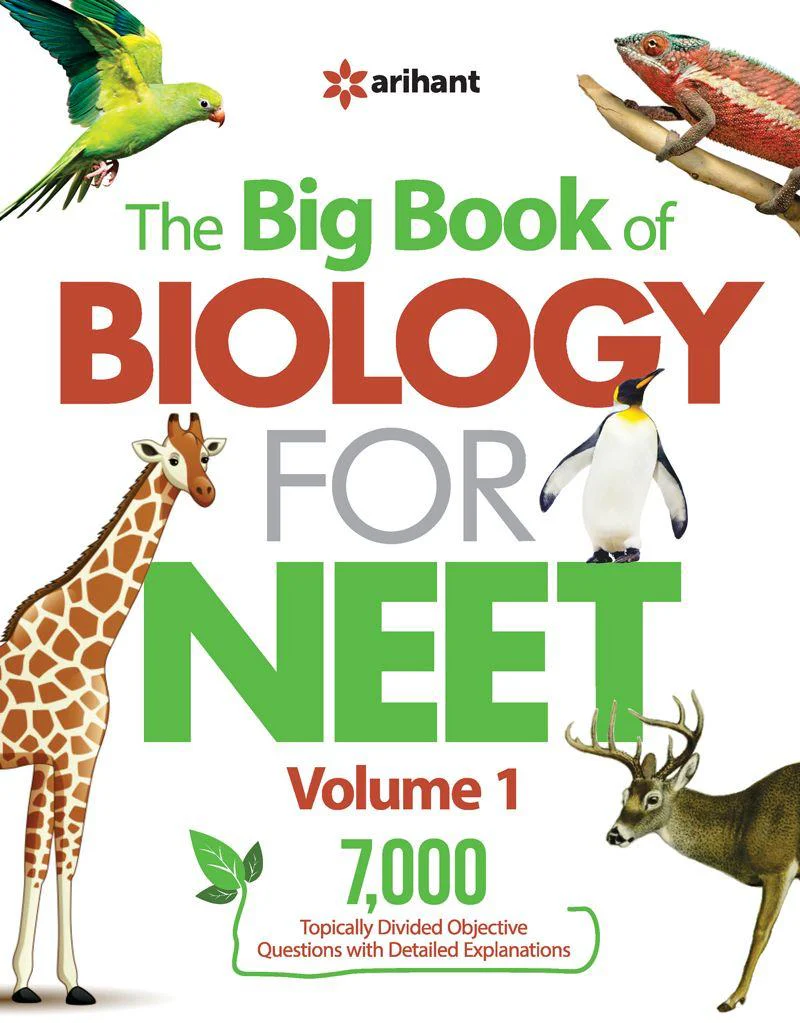 The Big Book of Biology for NEET 2025 (Volume 1)