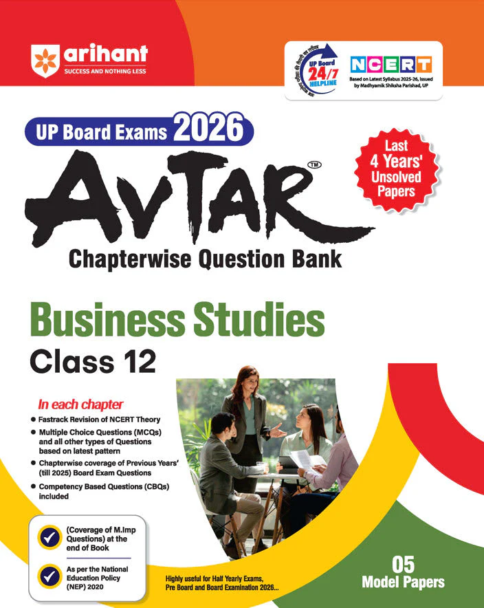 UP Board Avtar Business Studies Class 12 Exam 2026 | Chapterwise Question Bank | Last 4 Years' Unsolved Papers, MCQs, CBQs | Based on NEP 2020