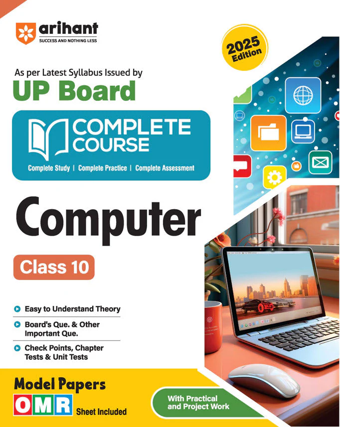 UP Board Complete Course Computer Class 10 Exam 2025 | Including Model Papers, OMR Sheet with Practical and Project Work | Complete Revised Edition